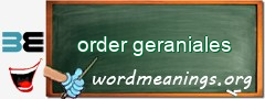 WordMeaning blackboard for order geraniales